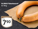 Fleischwurst bei GLOBUS im Duisburg Prospekt für 7,90 €