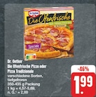 Aktuelles Die Ofenfrische Pizza oder Pizza Tradizionale Angebot bei EDEKA in Jena ab 1,99 €