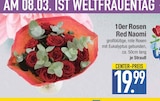 10er Rosen Red Naomi  im aktuellen EDEKA Prospekt für 19,99 €