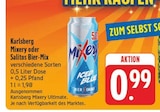 Mixery oder Salitos Bier-Mix im Angebot bei EDEKA in Leipzig Mixery oder Salitos Bier-Mix Angebote von Karlsberg bei EDEKA Leipzig für 0,89 €