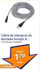 Promo Câble de charge et de données à 1,79 € dans le catalogue Action à Mey