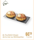 Feuilleté trilogie de la mer au Monbazillac à 6,29 € dans le catalogue Monoprix