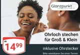 Ohrloch stechen für Groß & Klein Angebote von Glanzpunkt bei GLOBUS Pirmasens für 14,99 €
