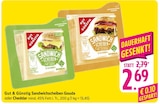 EDEKA - Sandwichscheiben Gouda Angebot im Prospekt Sandwichscheiben Gouda bei EDEKA im Prospekt "" für 2,69 €