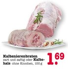 Aktuelles Kalbsnierenbraten oder Kalbshals Angebot bei E center in Karlsruhe ab 1,69 €