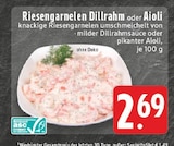 Aktuelles Riesengarnelen Dillrahm Angebot bei E center in Wuppertal ab 2,69 €