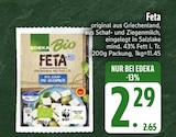 Feta von EDEKA Bio für 2,29 € bei EDEKA im Angebot Feta von EDEKA Bio im aktuellen EDEKA Prospekt
