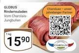 Rinderrouladen Angebote von Globus bei GLOBUS Ludwigshafen für 15,90 €