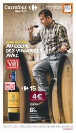 Prospectus Carrefour Market en cours, "Foire aux vins : au coeur des vignobles",16 pages