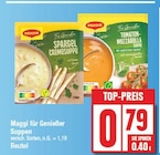 Suppen von Maggi für Genießer im aktuellen EDEKA Prospekt für 0,79 €