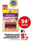 Pruneaux d’Agen Dénoyautés IGP - Maître Prunille - U Express à Saint-Étienne Pruneaux d’Agen Dénoyautés IGP - Maître Prunille en promo chez U Express Saint-Étienne à 5,61 €