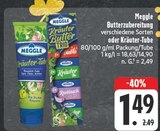 Butterzubereitung Kräuter-Tube Angebote von Meggle bei EDEKA Ansbach für 1,49 €
