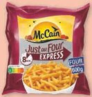 -60% de remise immédiate sur le 2ème produit identique sur toutes les frites surgelees just au four mccain - MCCAIN en promo chez U Express Annecy