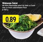 EDEKA - Wakame-Salat Angebot im Prospekt Wakame-Salat bei EDEKA im Prospekt "" für 0,89 €