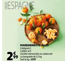 MANDARINES FEUILLES à Auchan dans La Ciotat MANDARINES FEUILLES à Auchan dans La Ciotat