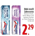 Extrem Fresh im EDEKA Prospekt Extrem Fresh von Odol-med3 im aktuellen EDEKA Prospekt für 2,29 €