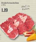 Aktuelle Rindfleisch Angebote bei EDEKA in Bergisch Gladbach Aktuelles Rinderbeinscheiben Angebot bei EDEKA in Bergisch Gladbach ab 1,19 €