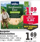 E center Kandel - Bergbauern Käse mild-nussig Angebot im Prospekt Bergbauern Käse mild-nussig bei E center im Kandel Prospekt für 1,69 €