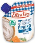 Crème fraîche épaisse et légère - Elle & Vire - U Express Crème fraîche épaisse et légère - Elle & Vire à 0,64 € dans le catalogue U Express