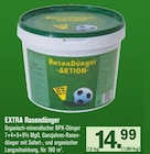 EXTRA Rasendünger im Angebot bei WERKMARKT Eisen-Schulz in Rodgau EXTRA Rasendünger Angebote bei WERKMARKT Eisen-Schulz Rodgau für 14,99 €