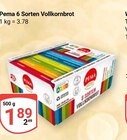 6 Sorten Vollkornbrot im Angebot bei GLOBUS in Bochum 6 Sorten Vollkornbrot Angebote von Pema bei GLOBUS Bochum für 1,89 €