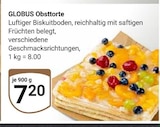 Obsttorte Angebote von Globus bei GLOBUS Neunkirchen für 7,20 €