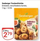 Trockenfrüchte im Angebot bei GLOBUS in Erfurt Trockenfrüchte Angebote von Seeberger bei GLOBUS Erfurt für 2,79 €