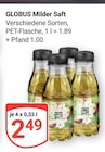 Milder Saft bei GLOBUS im Braunschweig Prospekt für 2,49 €