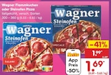 Flammkuchen oder Steinofen Pizza im Angebot bei Netto Marken-Discount in Jena Flammkuchen oder Steinofen Pizza Angebote von Wagner bei Netto Marken-Discount Jena für 1,69 €