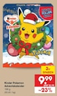 Pokemon Adventskalender von Kinder für 9,99 € bei Netto Marken-Discount im Angebot Pokemon Adventskalender von Kinder im aktuellen Netto Marken-Discount Prospekt