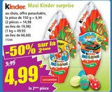 Maxi kinder surprise - KINDER - Norma à Metz Maxi kinder surprise - KINDER en promo chez Norma Metz à 4,99 €