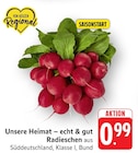Radieschen bei EDEKA im Prospekt "" für 0,99 €