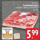 Schweinebauch im Angebot bei EDEKA in Bornheim Schweinebauch Angebote bei EDEKA Bornheim für 5,99 €