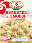 Promo BRANDADE À LA MORUE PARMENTIÈRE PECHERIES BASQUES à 4,50 € dans le catalogue Auchan Supermarché à Vézeronce-Curtin