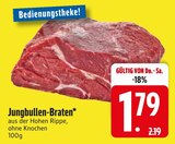 Jungbullen-Braten im EDEKA Prospekt Jungbullen-Braten von im aktuellen EDEKA Prospekt für 1,79 €