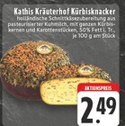 Aktuelles Kathis Kräuterhof Kürbisknacker Angebot bei E center in Remscheid ab 2,49 €