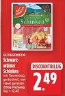 Schwarzwälder Schinken von GUT&GÜNSTIG für 2,49 € bei E center im Angebot Schwarzwälder Schinken von GUT&GÜNSTIG im aktuellen E center Prospekt