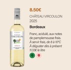 Bordeaux 2025 - CHÂTEAU VIRCOULON en promo chez Monoprix Forum Des Halles Bordeaux 2025 - CHÂTEAU VIRCOULON dans le catalogue Monoprix Forum Des Halles