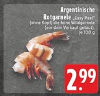 Argentinische Rotgarnele Angebote bei E center Königswinter für 2,99 €