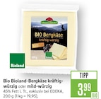 Bio Bergkäse kräftig-würzig bei Marktkauf im Schorndorf Prospekt für 3,99 €