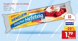 Hefeteig von Henglein im aktuellen Netto Marken-Discount Prospekt für 1,79 €