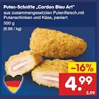 Puten-Schnitte „Cordon Bleu Art“ Angebote bei Netto Marken-Discount Schwerte für 4,99 €