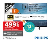 Téléviseur - PHILIPS - But à Bayonne Téléviseur - PHILIPS en promo chez But Bayonne à 499,99 €