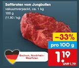Aktuelle Braten Angebote bei Netto Marken-Discount in Bottrop Aktuelles Saftbraten vom Jungbullen Angebot bei Netto Marken-Discount in Bottrop ab 1,19 €
