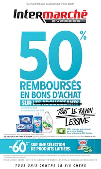 Prospectus Intermarché de la semaine "50% REMBOURSÉS EN BONS D'ACHAT SUR TOUT LE RAYON LESSIVE" avec 1 pages, valide du 30/04/2024 au 12/05/2024 pour Dijon et alentours