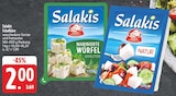 Marinierte Würfel Kräuter Angebote von Salakis bei E center Würzburg für 2,00 €