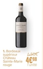 Bordeaux supérieur Château Sainte-Marie rouge - Château Sainte-Marie en promo chez Monoprix Ajaccio à 4,88 €