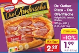Pizza - Die Ofenfrische Salami von Dr. Oetker im aktuellen Netto Marken-Discount Prospekt