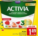 Aktuelles Activia Erdbeere Angebot bei E center in Mönchengladbach ab 1,49 €