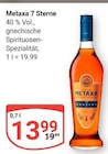 Metaxa 7 Sterne im Angebot bei GLOBUS in Hof Metaxa 7 Sterne Angebote bei GLOBUS Hof für 13,99 €